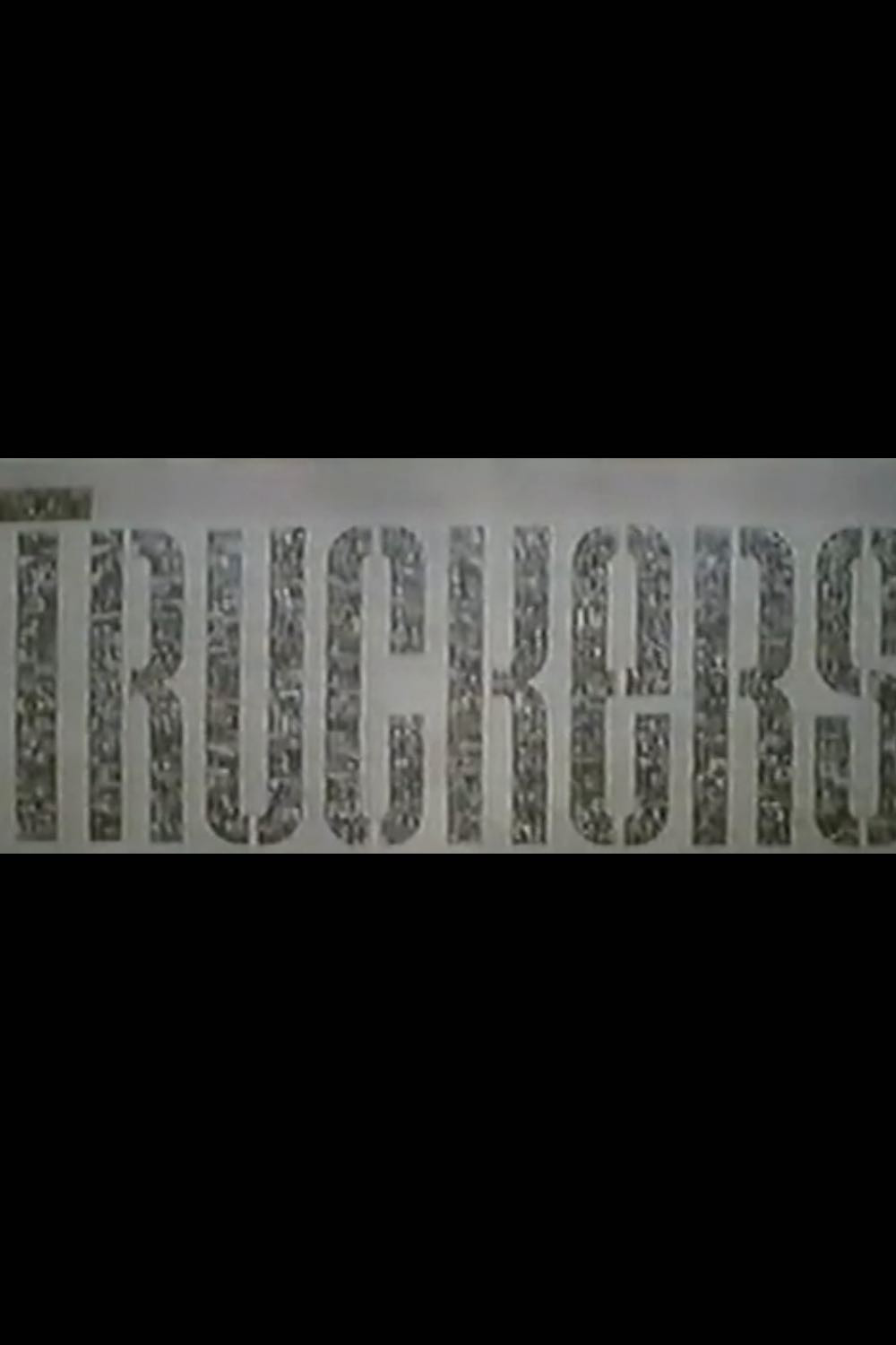 Truckers (1987) poster