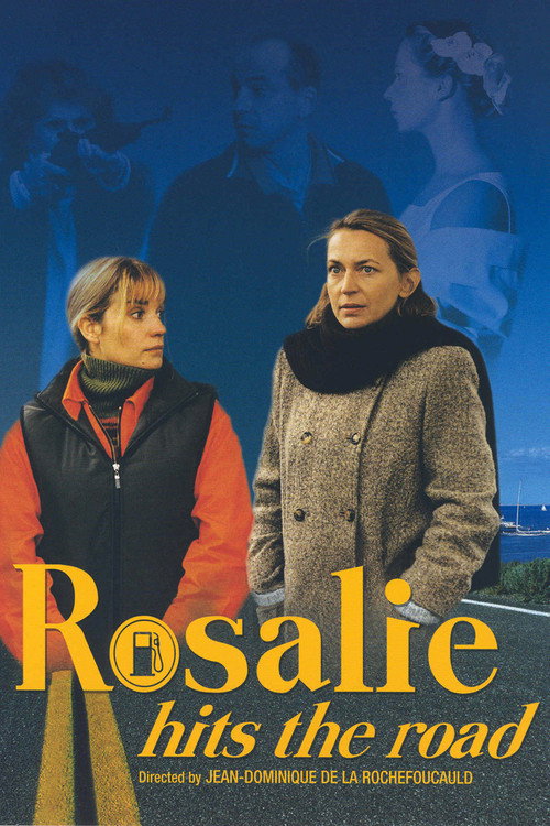 Rosalie Hits the Road (2005) poster