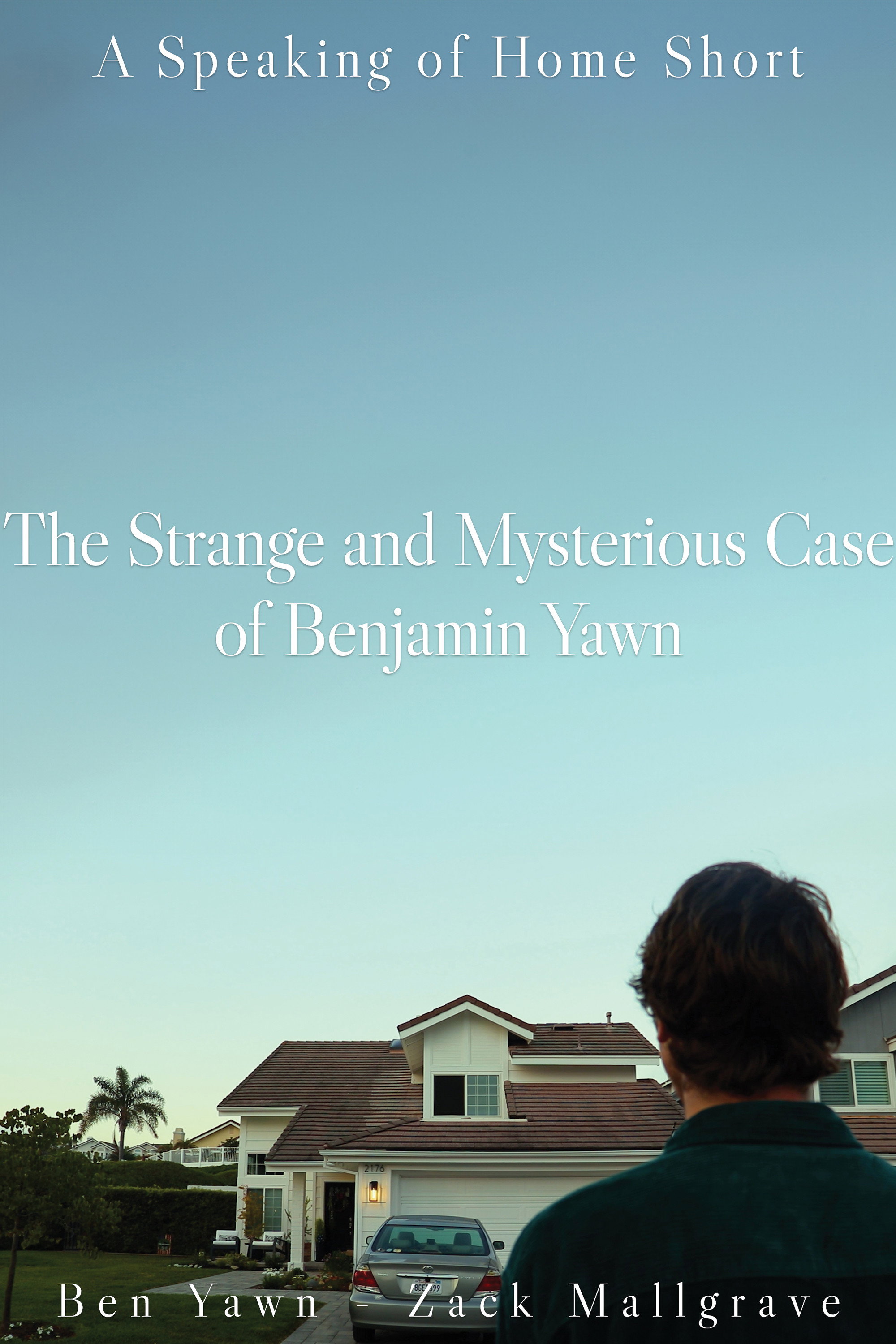 The Strange and Mysterious Case of Benjamin Yawn (2024) poster
