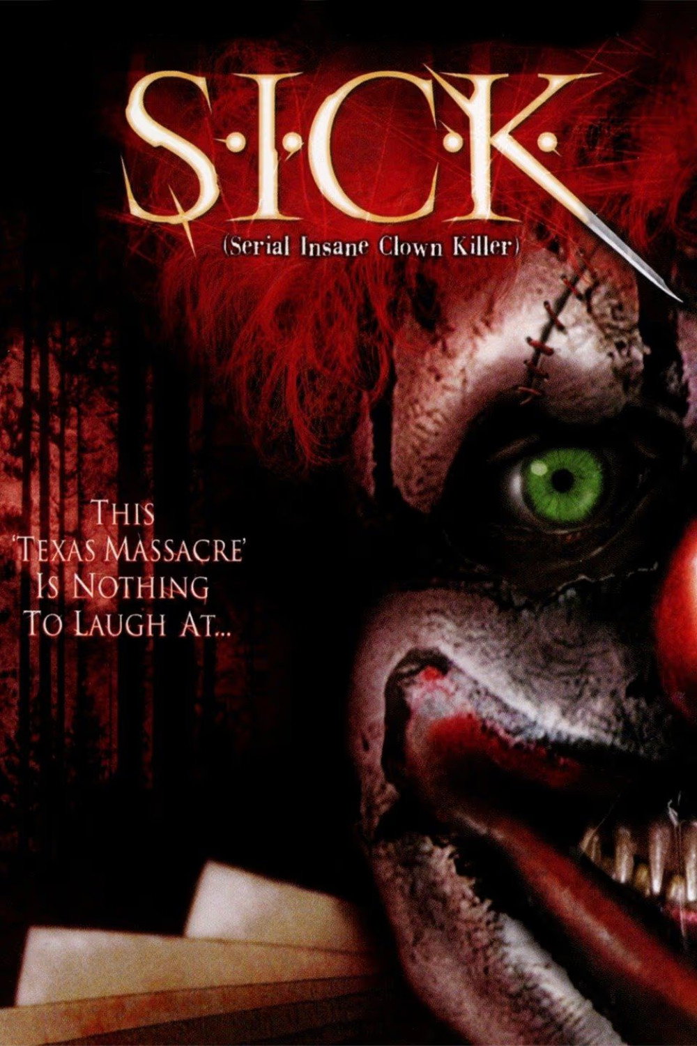 S.I.C.K. Serial Insane Clown Killer (2003) poster