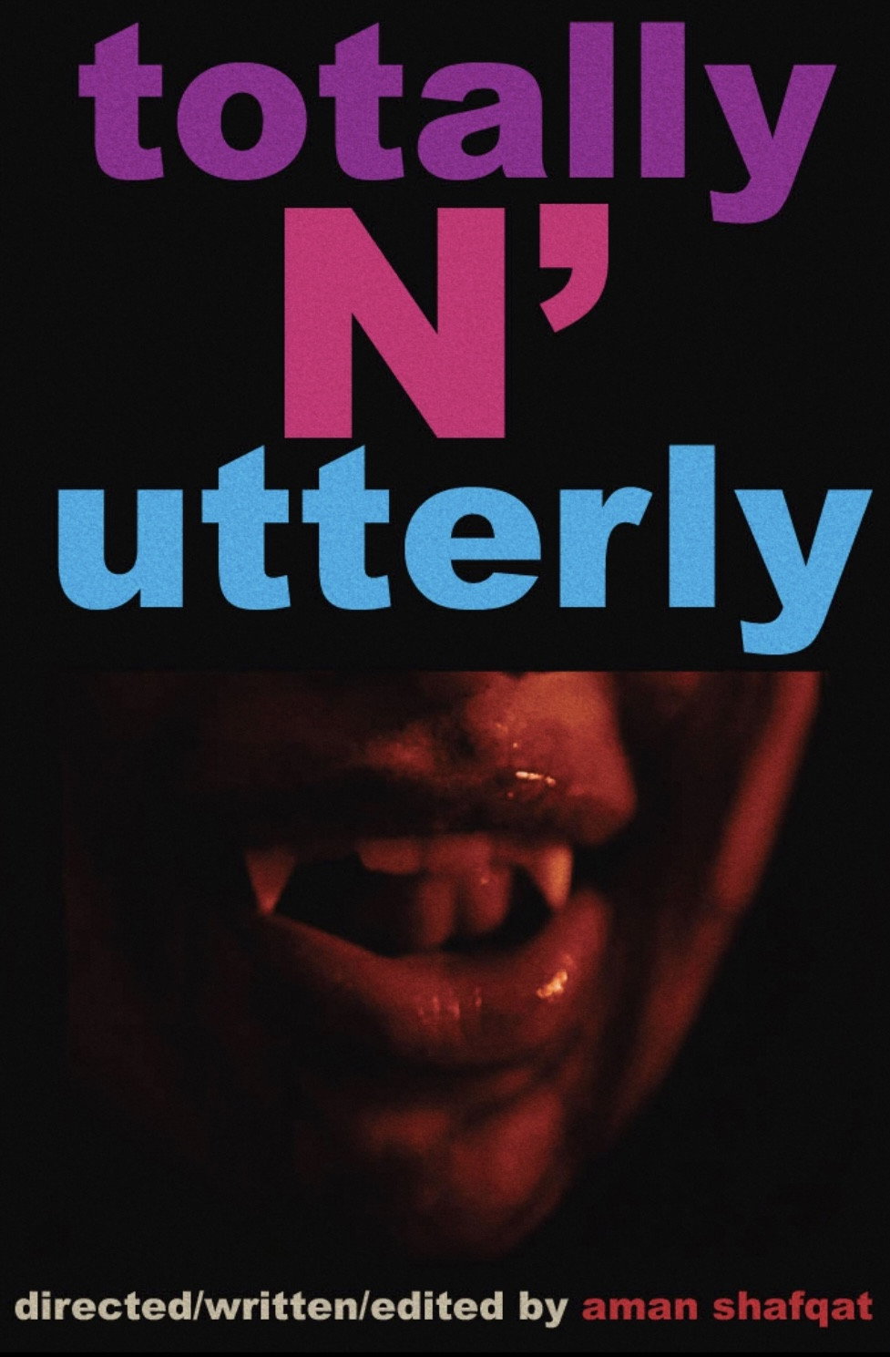 Totally N Utterly (2022) poster