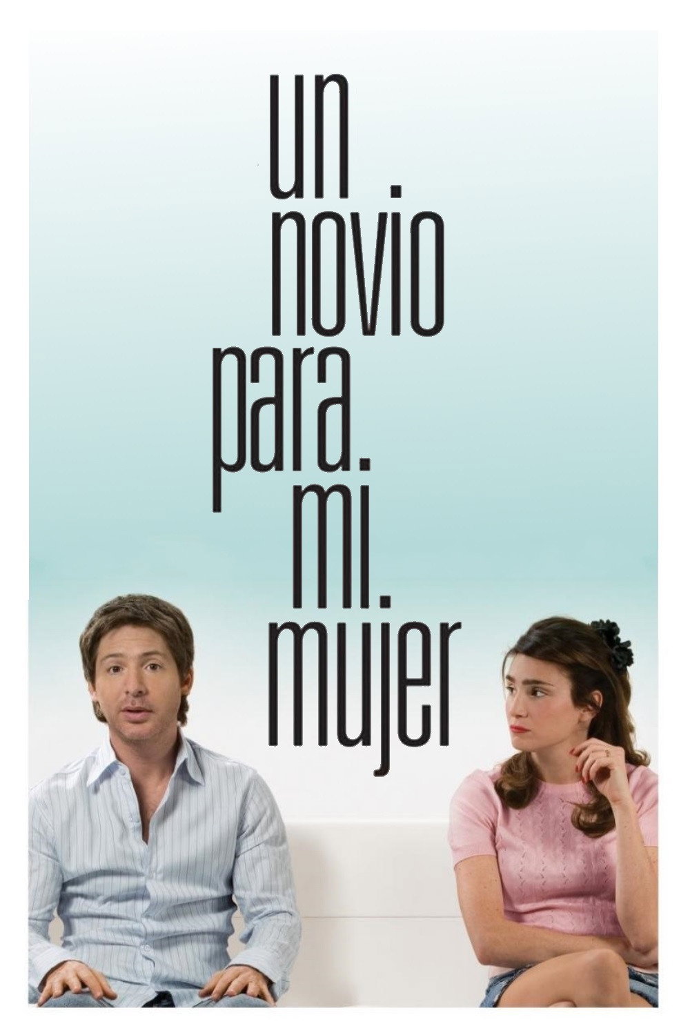 A Boyfriend for My Wife (2008) poster