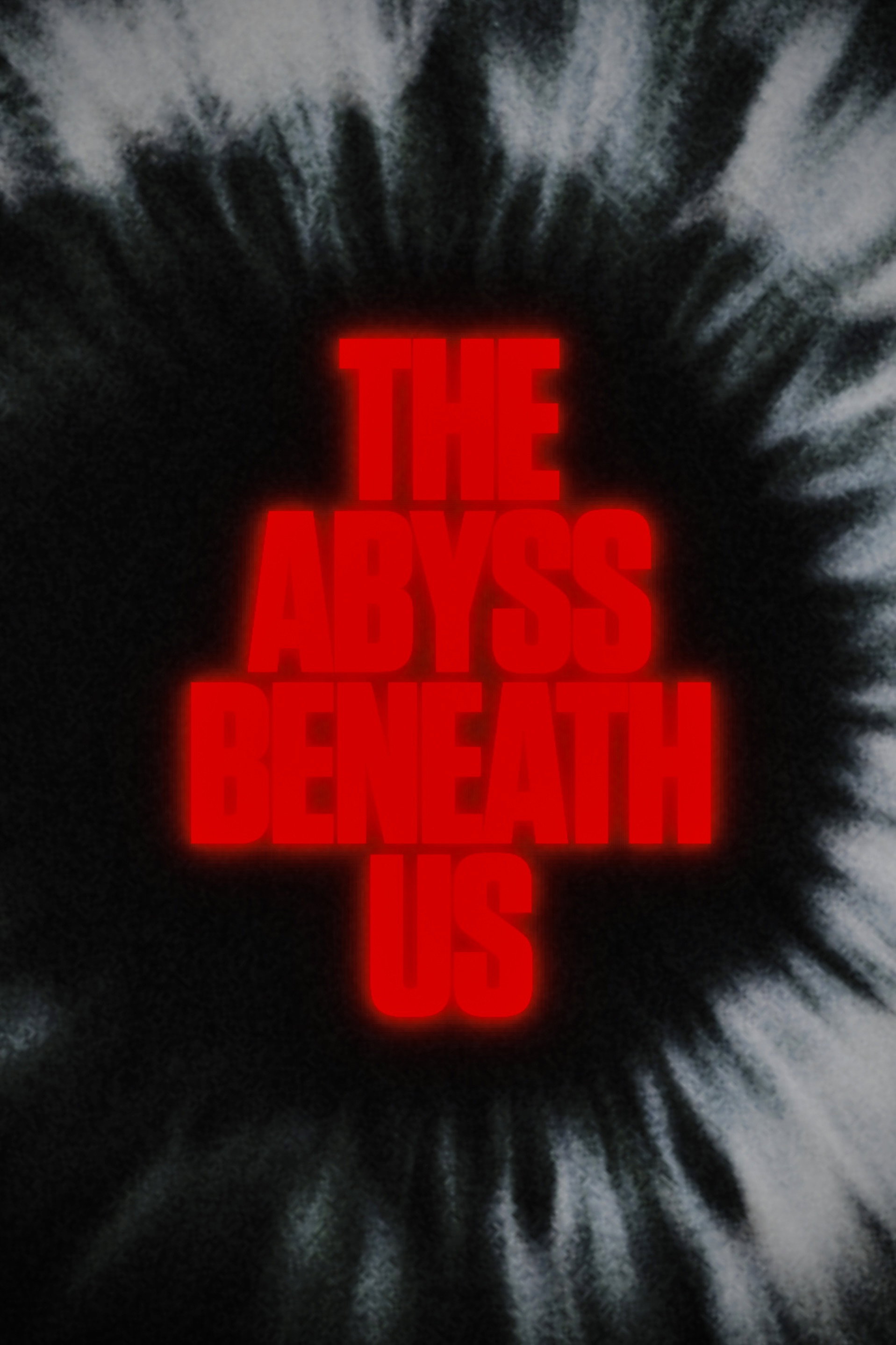 The Abyss Beneath Us (2026) poster