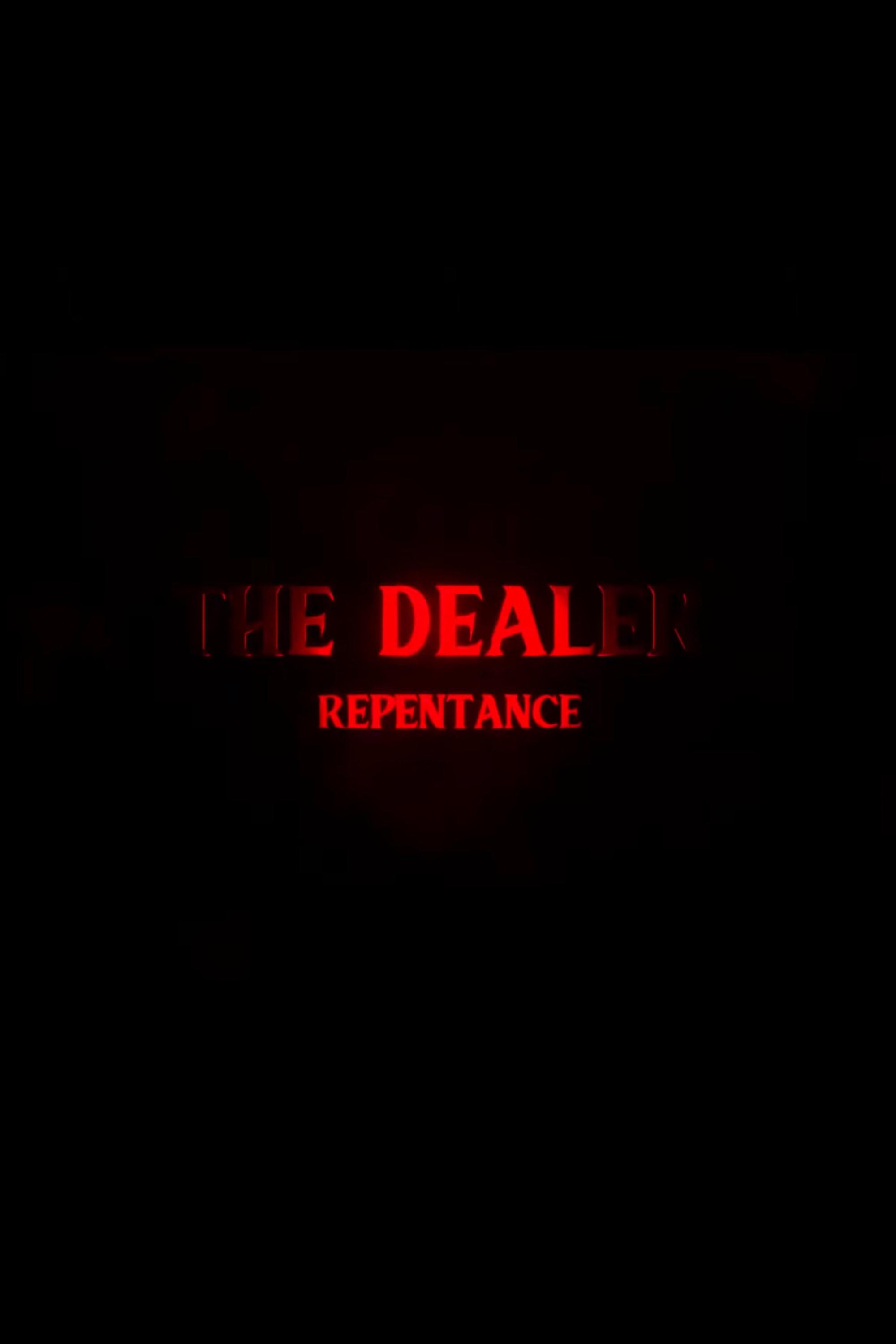 The Dealer 3: Repentance (2021) poster