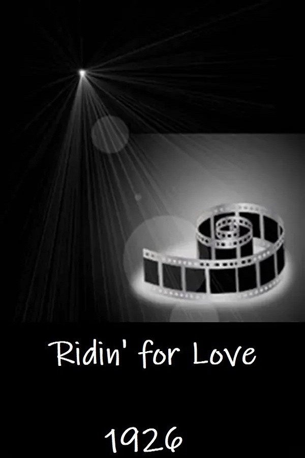 Ridin' for Love (1926) poster