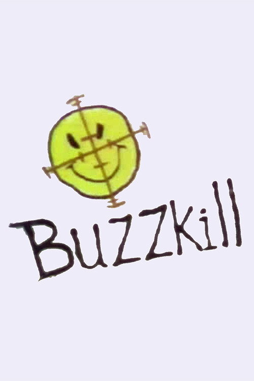 Buzzkill (1996) poster