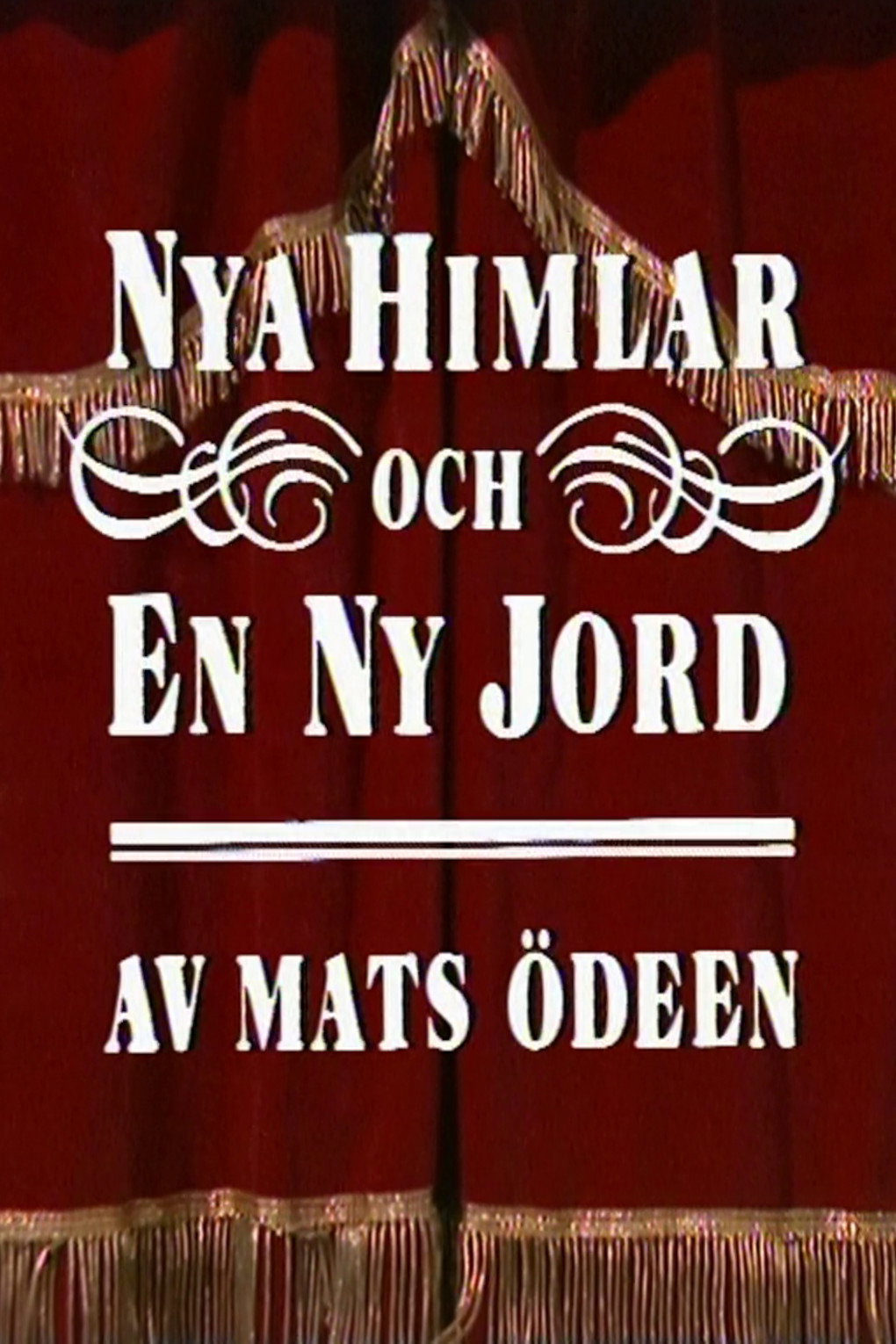 Nya himlar och en ny jord (1984) poster
