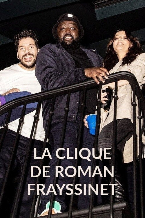 La clique de Roman Frayssinet (2021) poster