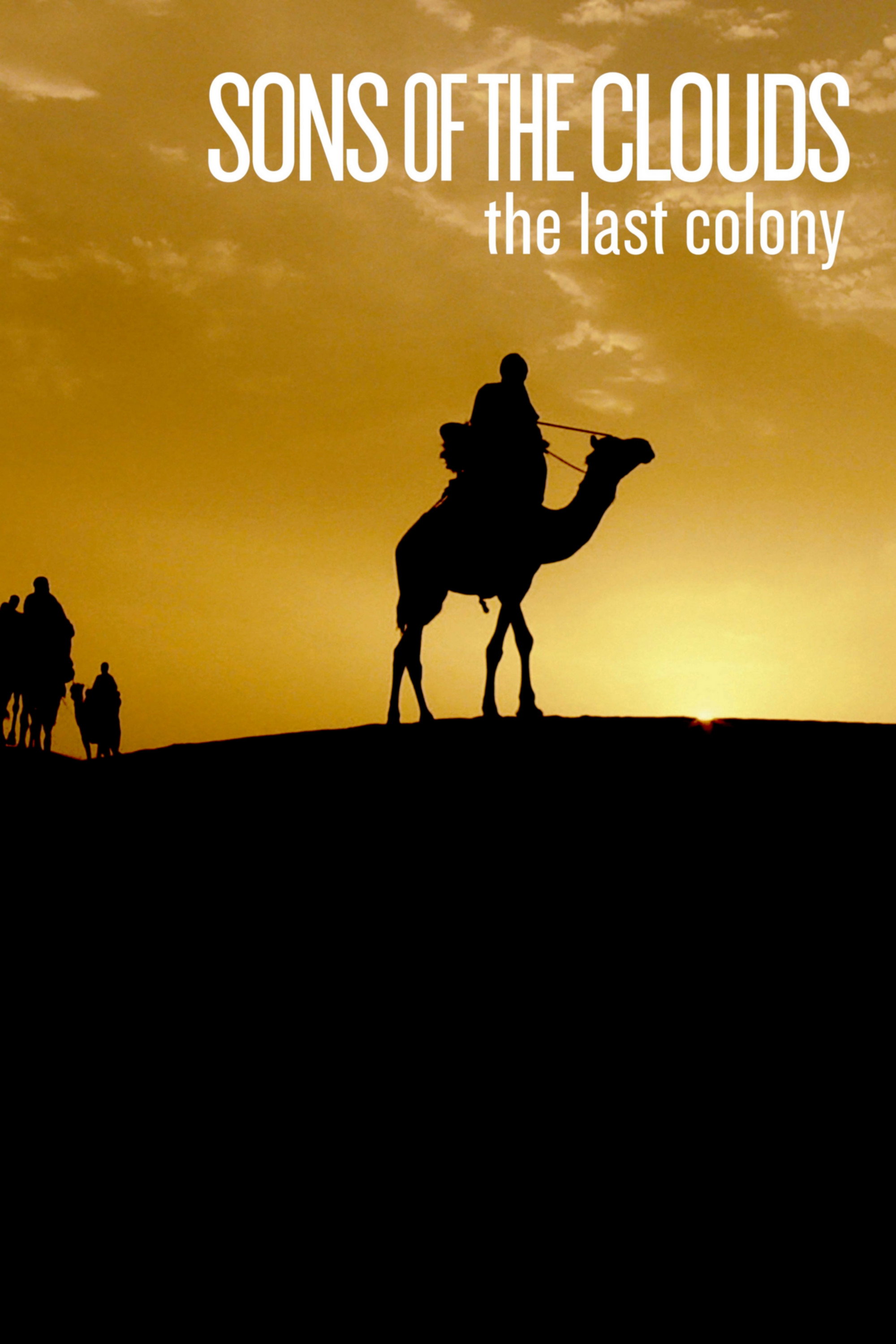 Sons of the Clouds: The Last Colony (2012) poster