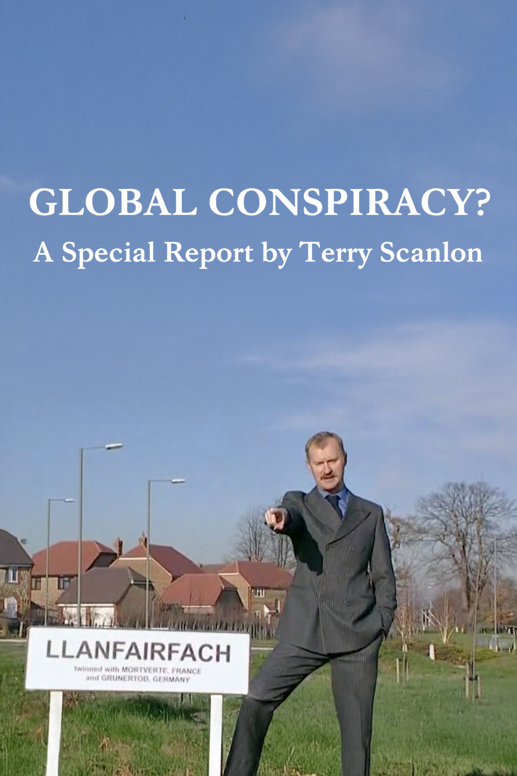 Global Conspiracy? (2004) poster