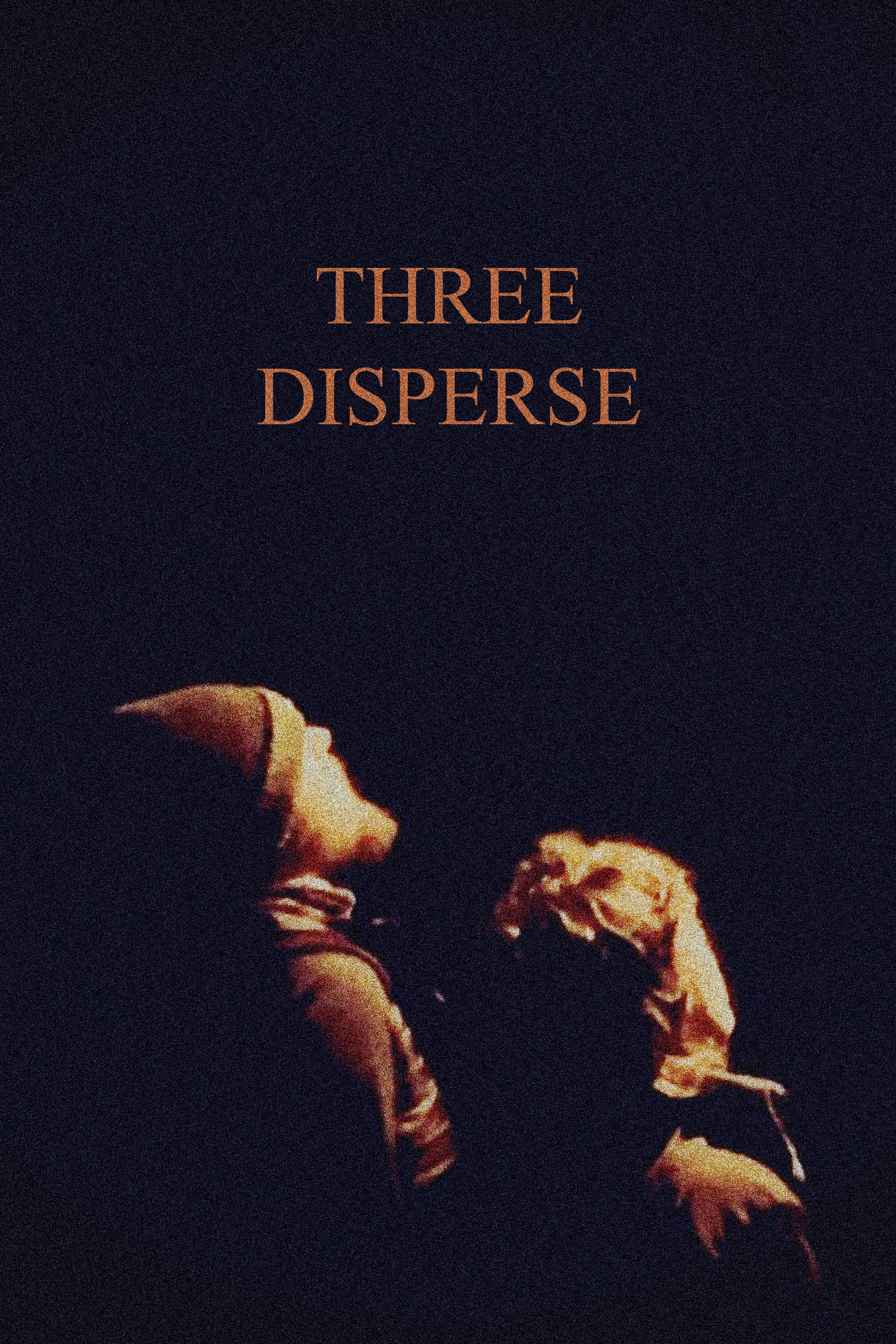 Three Disperse (2022) poster