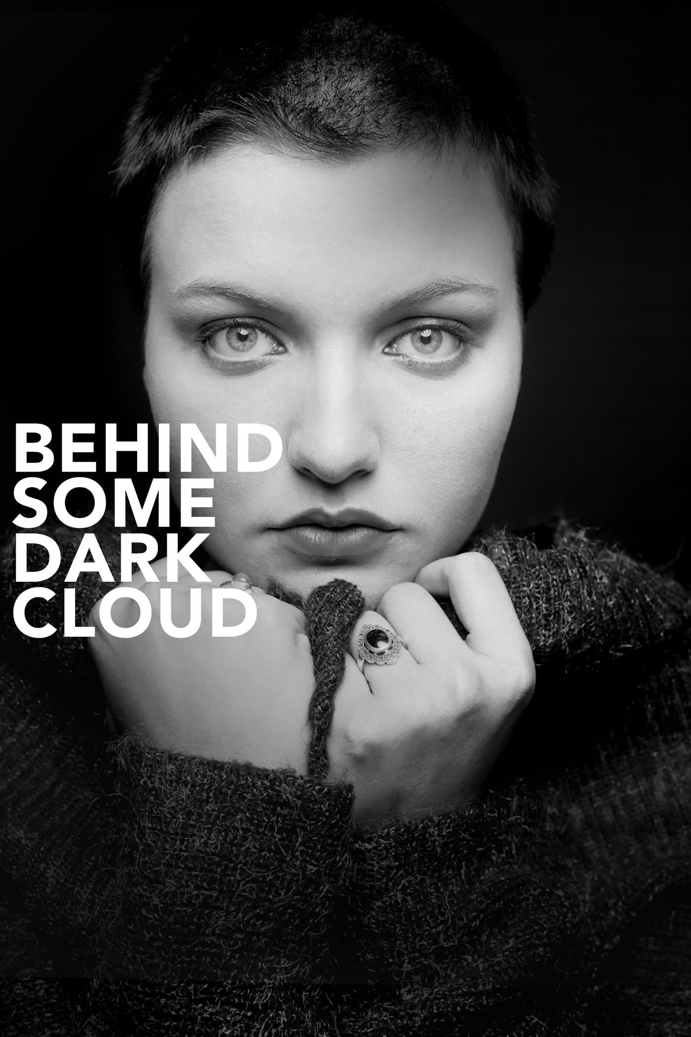 Behind Some Dark Cloud (2015) poster
