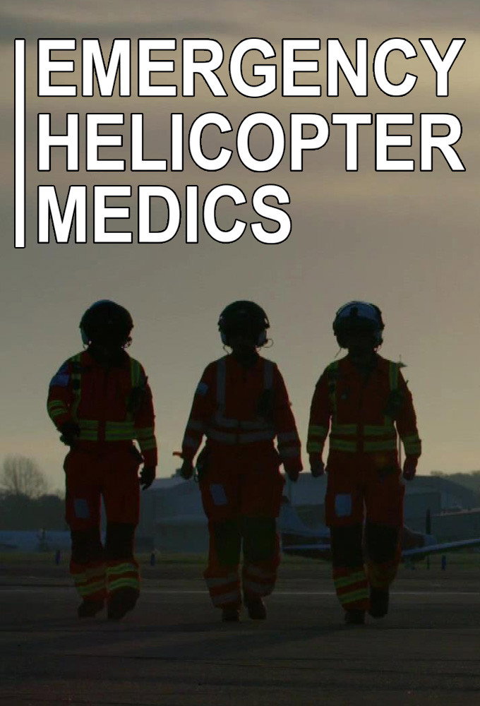 Emergency Helicopter Medics (2018) poster