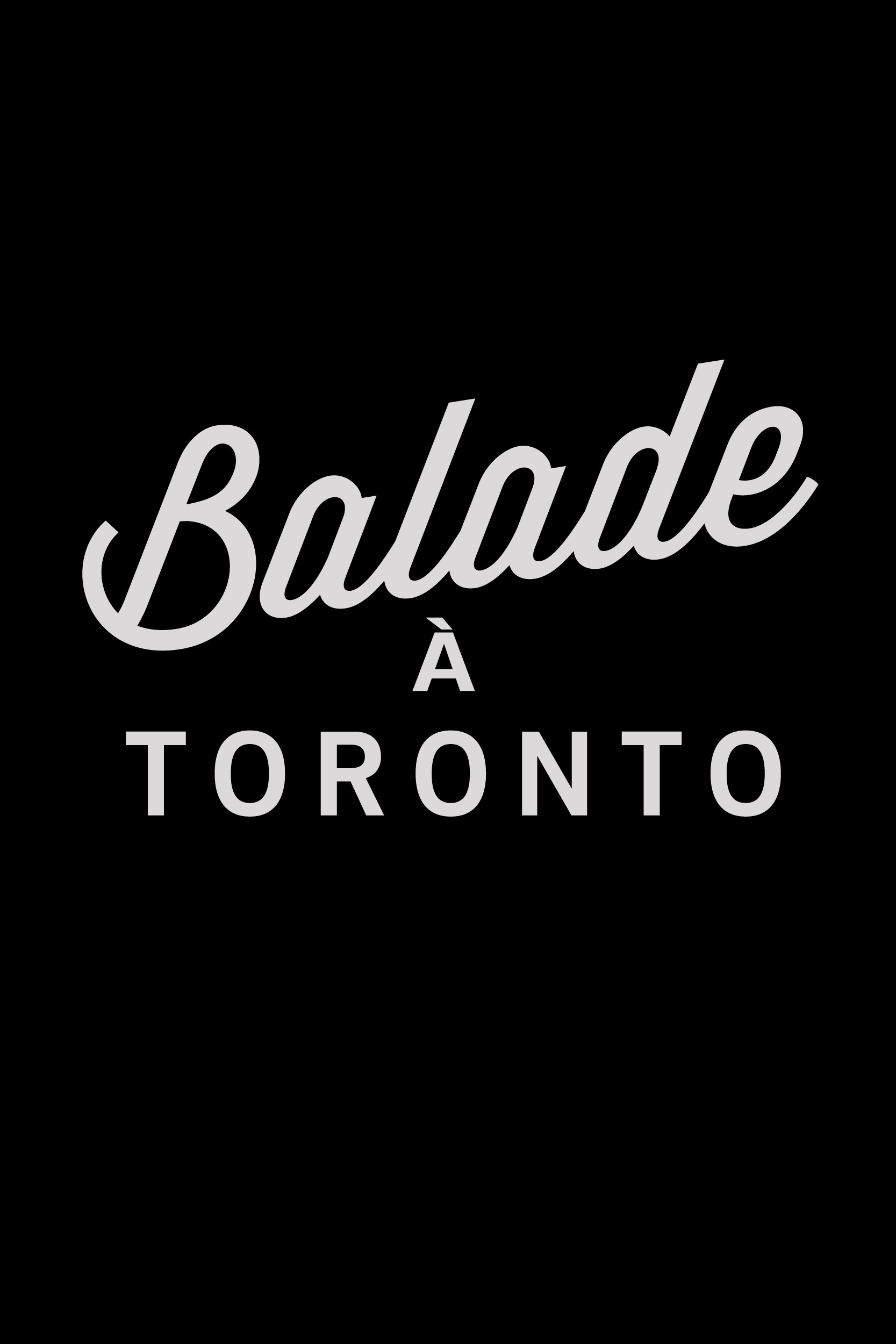 Balade à Toronto (2014) poster