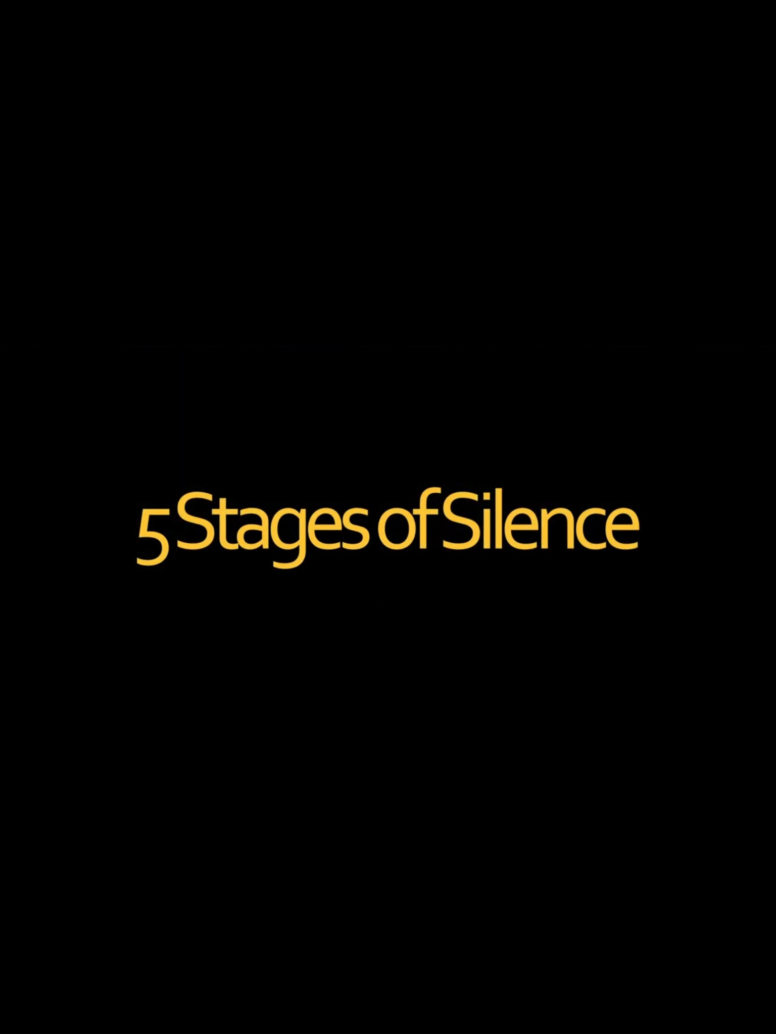 5 Stages of Silence (2026) poster