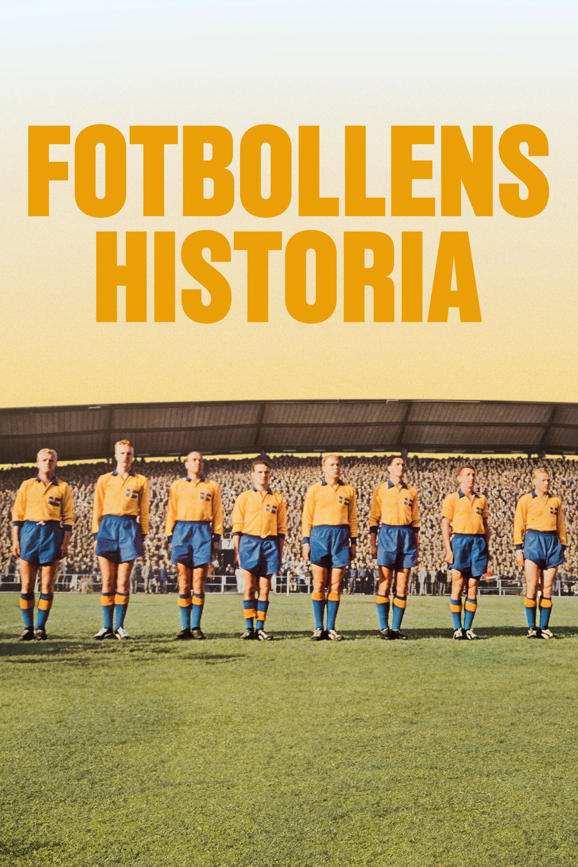 Fotbollens historia (2024) poster