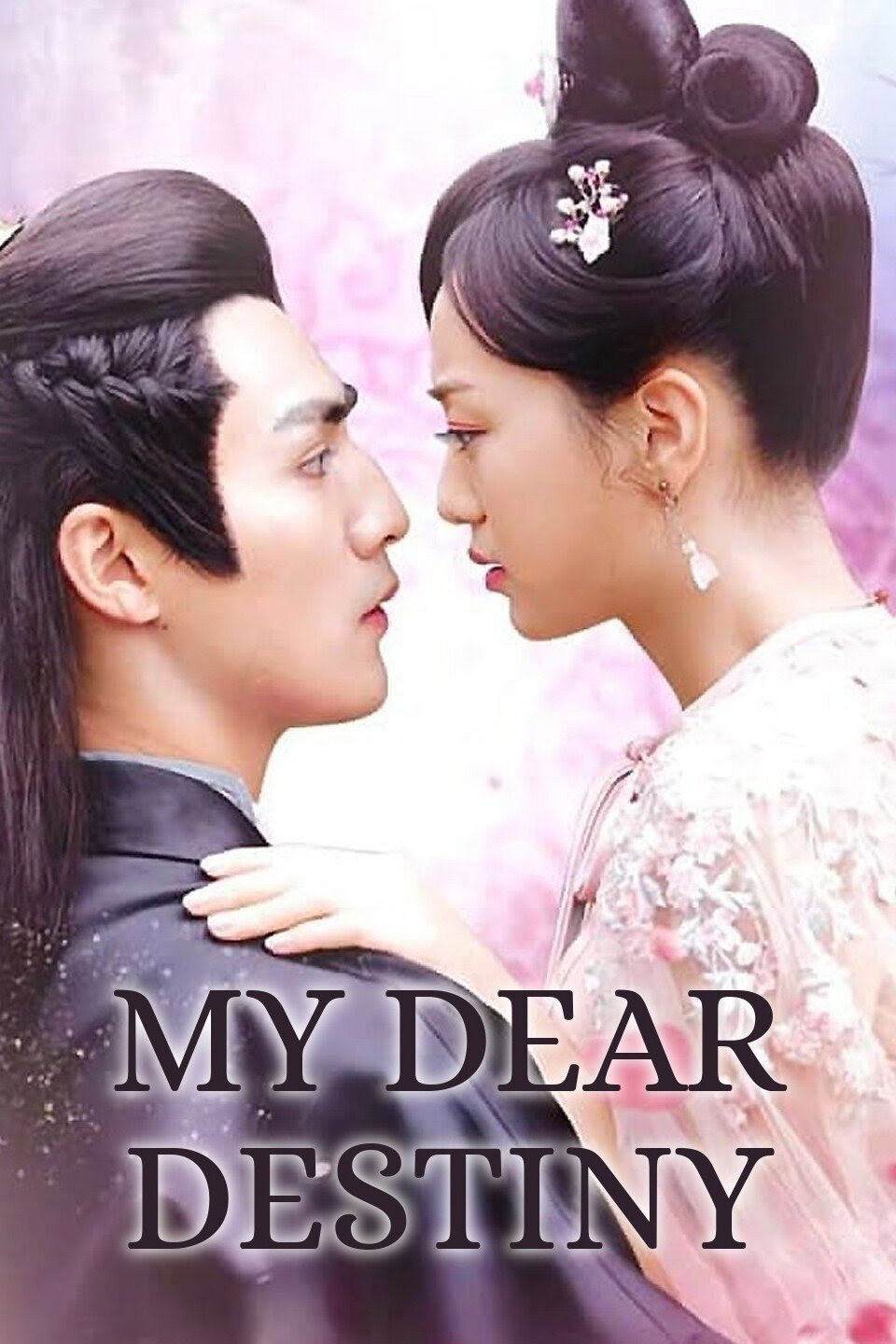 My Dear Destiny (2020) poster