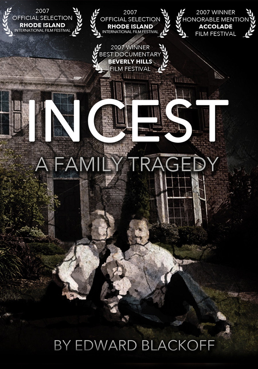 Incest: A Family Tragedy (2007) poster