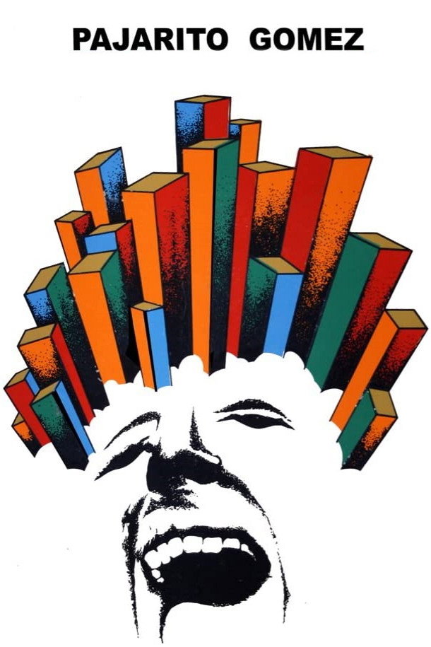 Pajarito Gómez (1965) poster