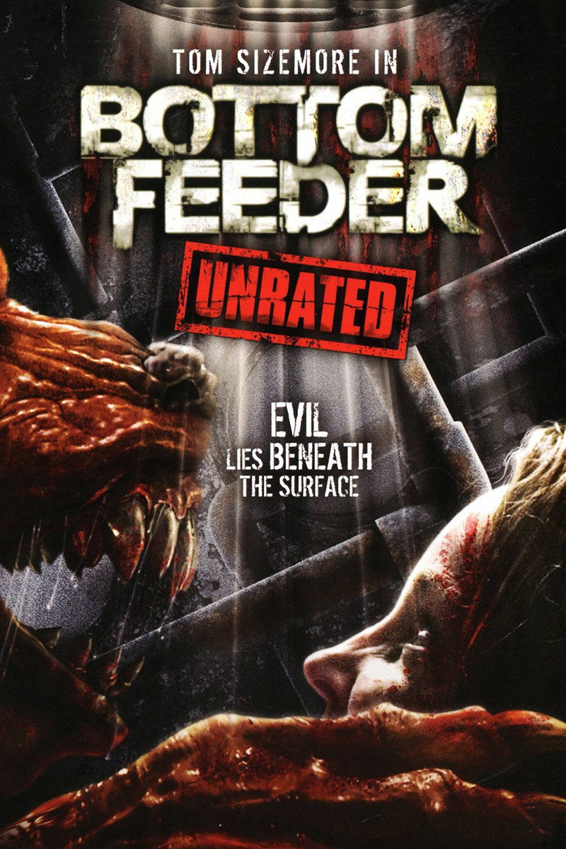 Bottom Feeder (2007) poster