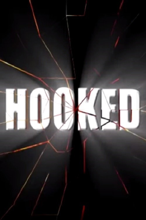 Hooked (2009) poster