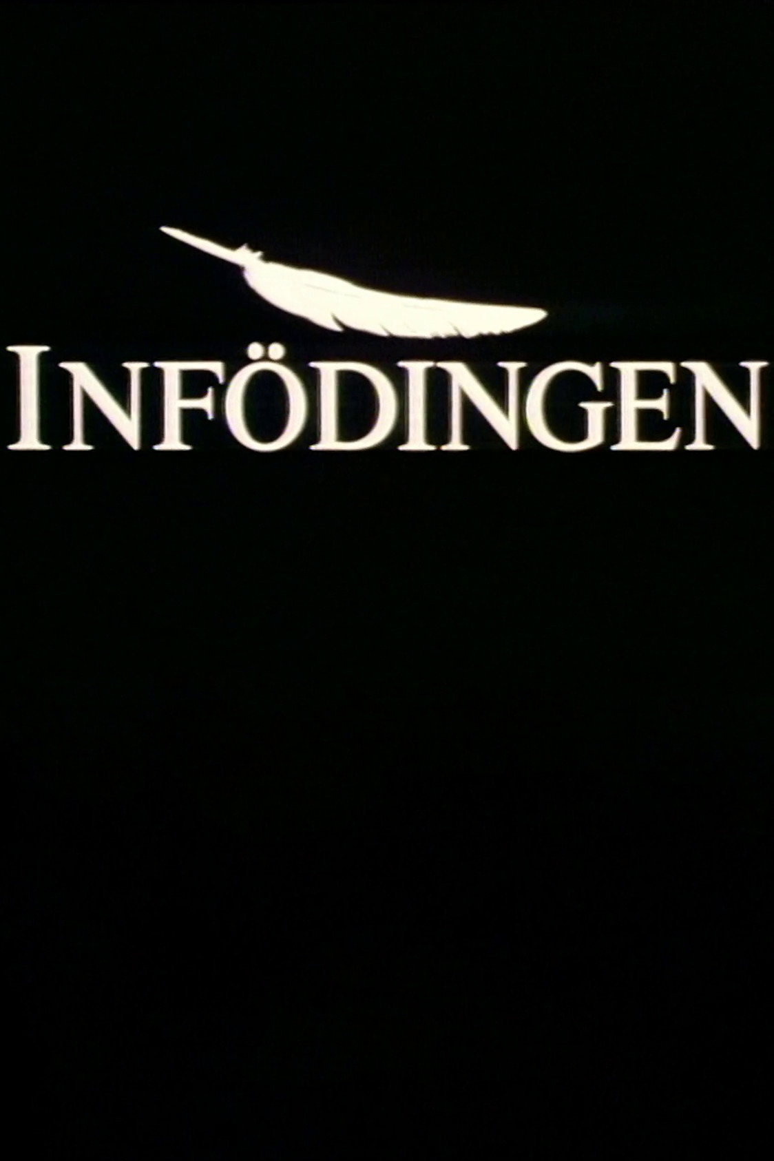 Infödingen (1991) poster