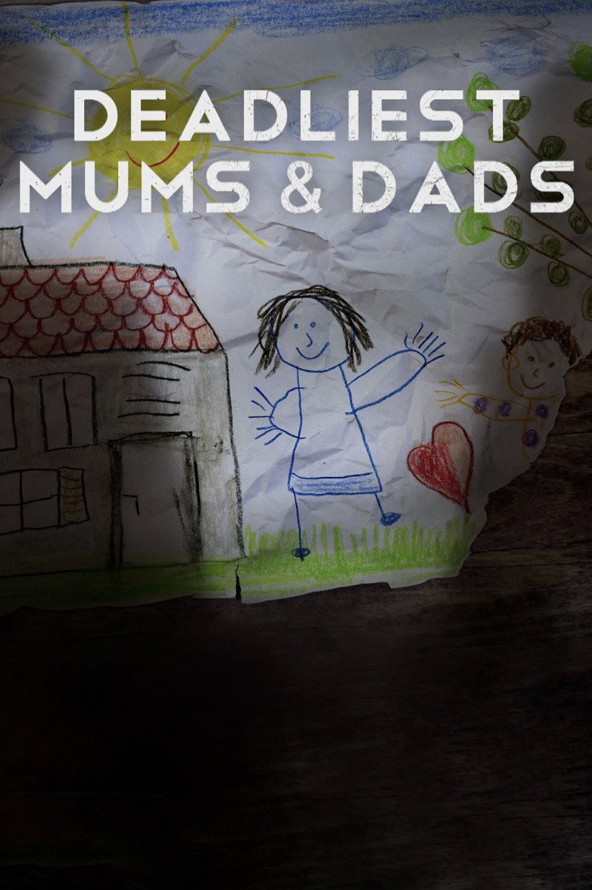 Deadliest Mums & Dads (2021) poster