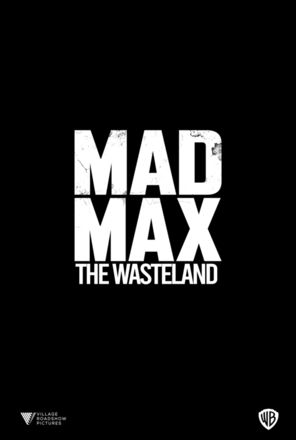Mad Max: The Wasteland (2026) poster