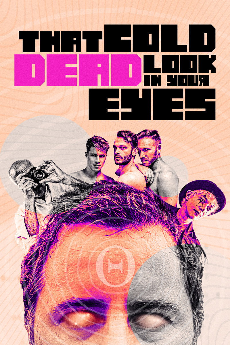 That Cold Dead Look in Your Eyes (2021) poster