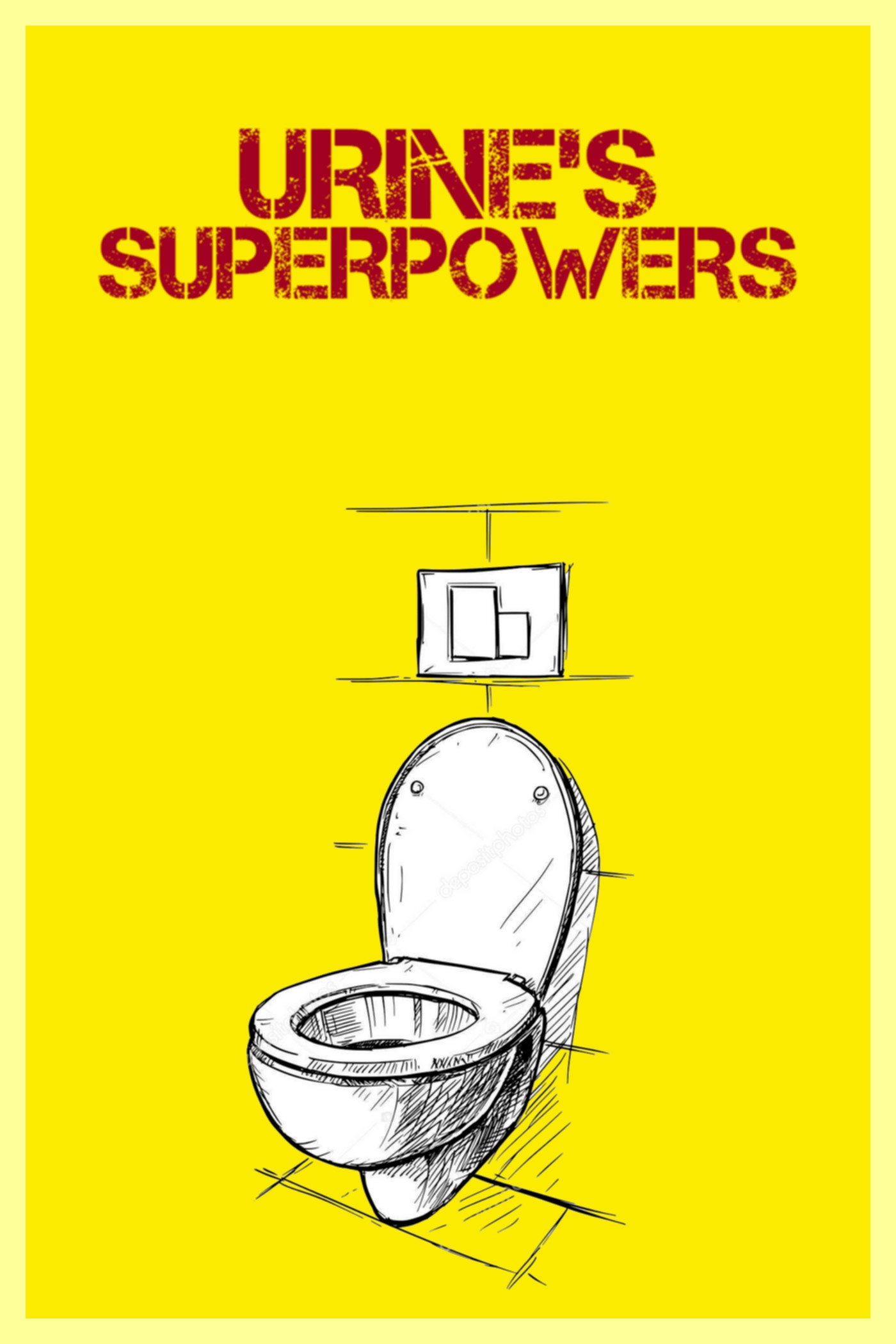 Urine's Superpowers (2014) poster