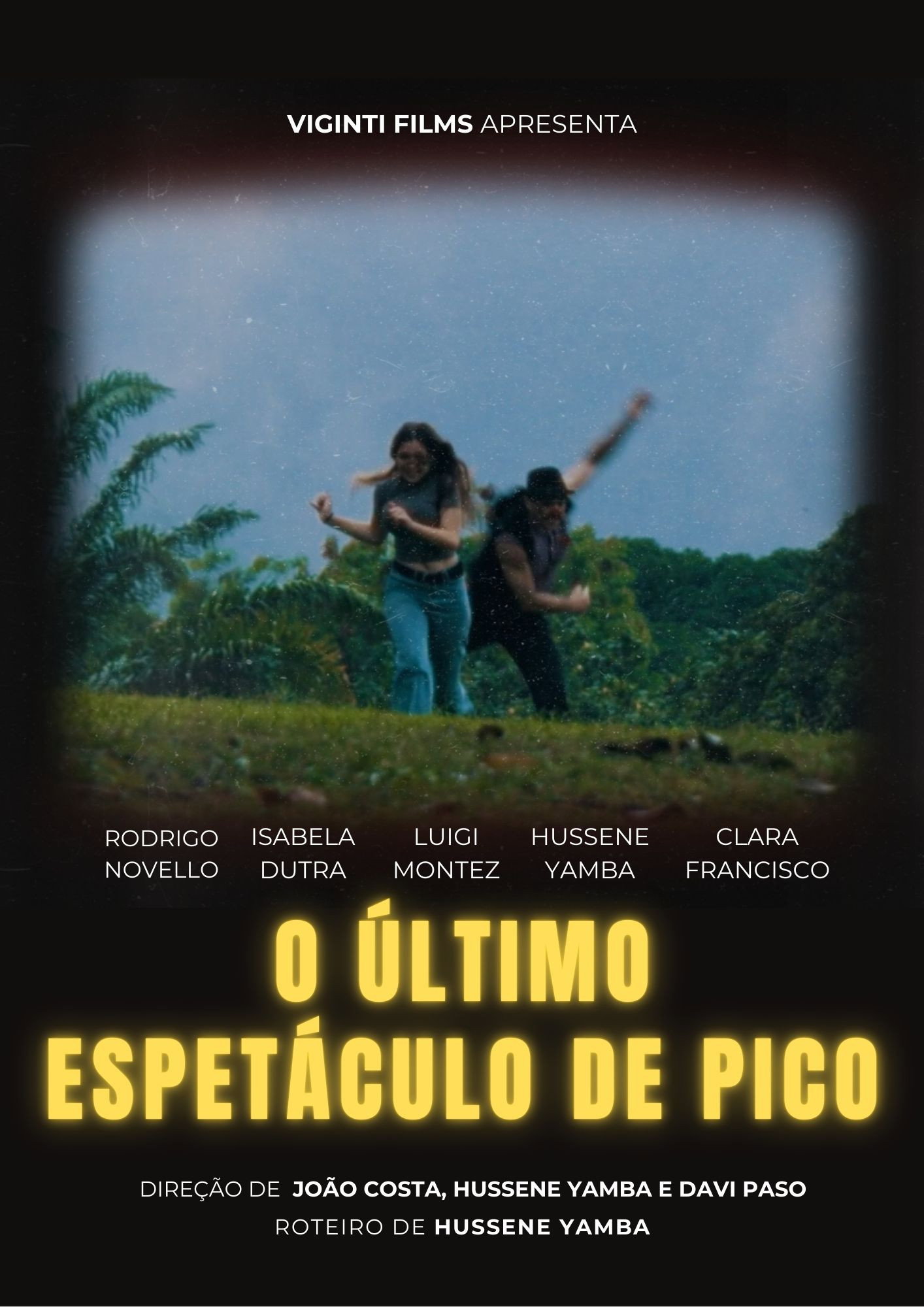 O Último Espetáculo de Pico (2026) poster