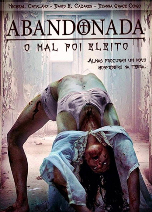 Abandonada: O Mal Foi Eleito - Assistir online em HD