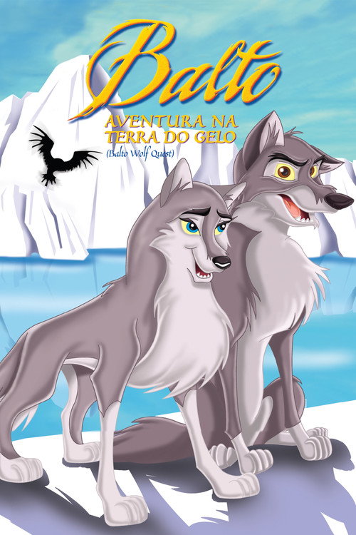 Balto 2: Aventura na Terra do Gelo - Assistir online em HD