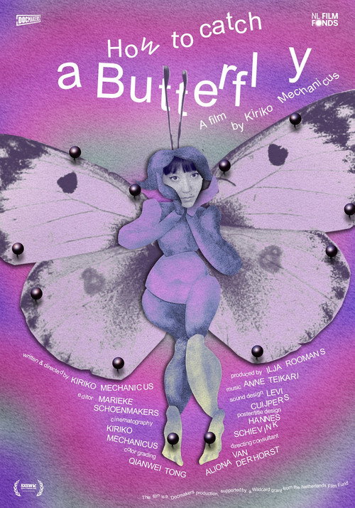 How to Catch a Butterfly
