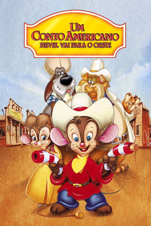 Um Conto Americano: Fievel Vai para o Oeste - Assistir online em HD