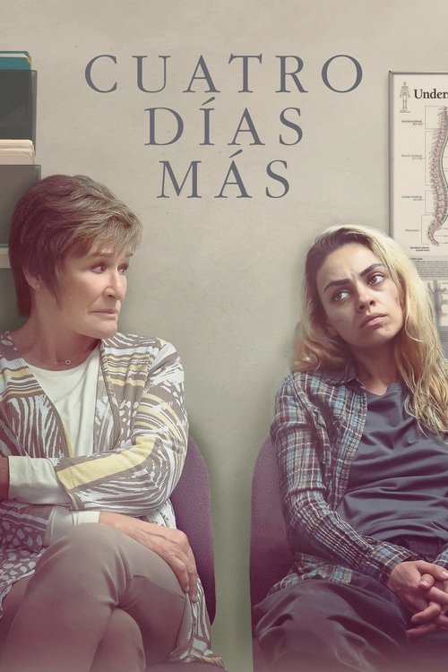 Póster de Cuatro Días Más - Ver online y descargar en peliculasgratis.lat