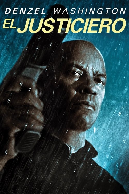Póster de El Justiciero - Ver online y descargar en peliculasgratis.lat