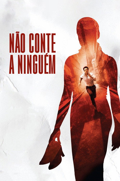 Não Conte a Ninguém - Assistir online em HD