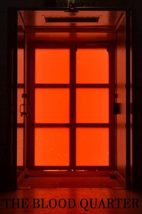 The Blood Quarter