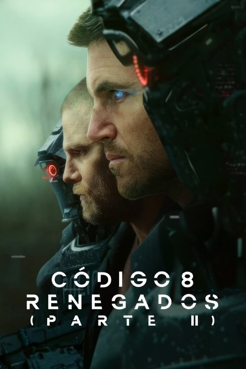 Póster de Código 8: Renegados (Parte II) - Ver online y descargar en CINELATINO.NET