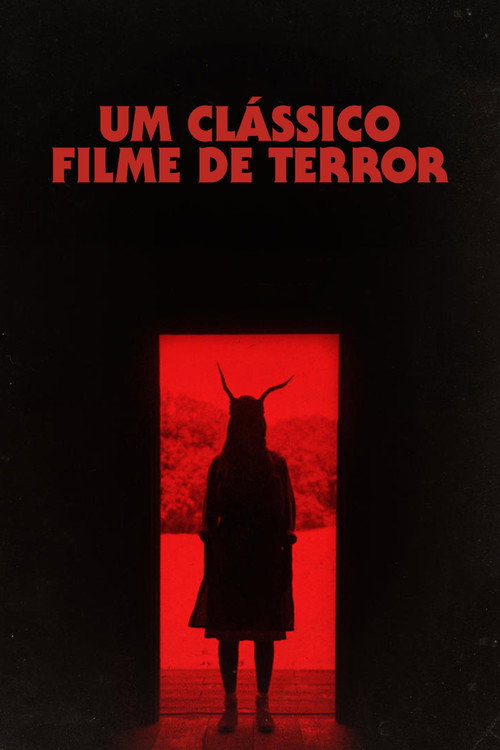 Um Clássico Filme de Terror