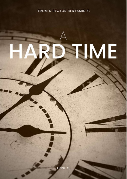 A Hard Time