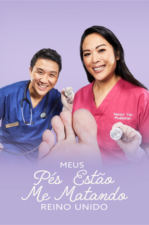 Meus Pés Estão Me Matando - Reino Unido