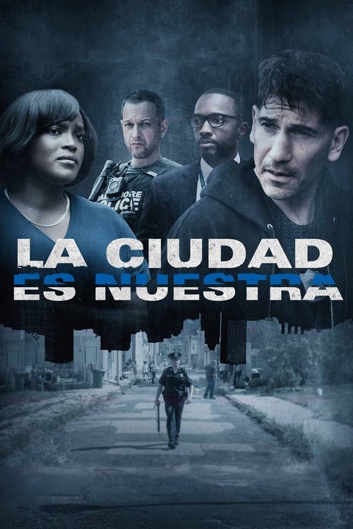 Póster de La Ciudad Es Nuestra - Ver online y descargar en CINEMEGA.NET