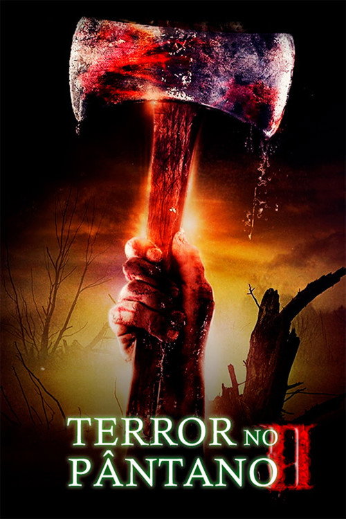 Terror no Pântano 2 - Assistir online em HD