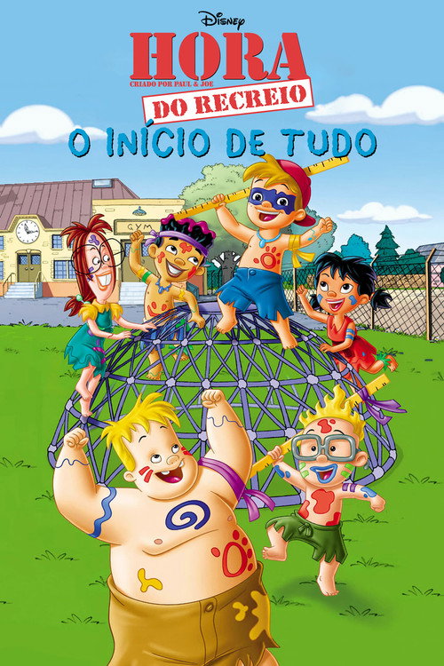 Hora do Recreio: O Início de Tudo - Assistir online em HD