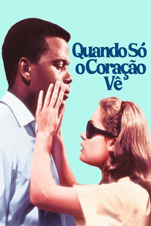 Quando Só o Coração Vê - Assistir online em HD