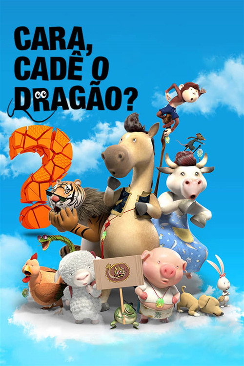 Cara, Cadê o Dragão? - Assistir online em HD