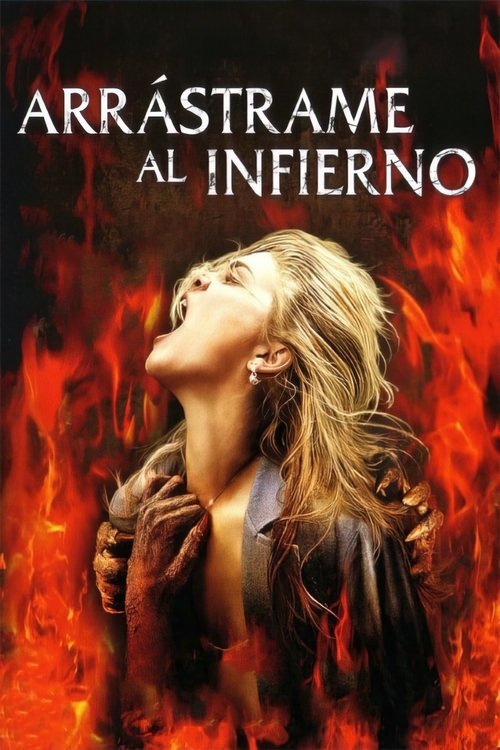 Póster de Arrástrame al infierno [UNRATED | THEATRICAL CUT] - Ver online y descargar en CINELATINO.NET