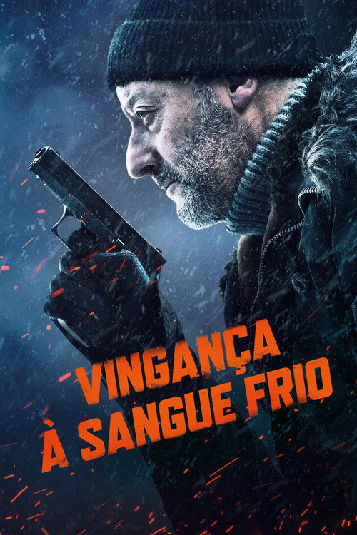 Vingança à Sangue Frio - Assistir online em HD